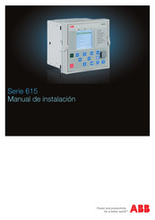ABB Relion 615 Serie Manual De Instalación