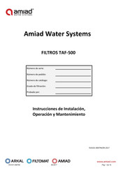 amiad TAF-500 Instrucciones De Instalación, Operación Y Mantenimiento