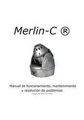 TopLite International Merlin-C Manual De Funcionamiento, Mantenimiento Y Resolución De Problemas