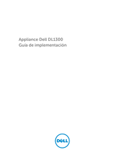 Dell DL1300 Guía De Implementación