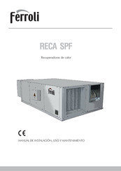 Ferroli RECA-SPF Serie Manual De Instalación, Uso Y Mantenimiento