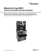 Manitowoc Multiplex Blend-In-Cup Manual De Instalación, Operación Y Mantenimiento