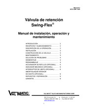 Val-Matic Swing-Flex Manual De Instalación, Operación Y Mantenimiento