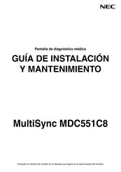 NEC MultiSync MDC551C8 Guía De Instalación Y Mantenimiento