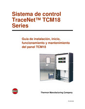 Thermon TraceNet TCM18 Serie Guía De Instalación, Funcionamiento Y Mantenimiento