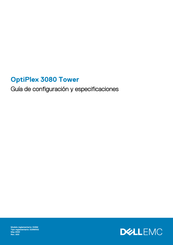 Dell EMC OptiPlex 3080 Tower Guía De Configuración Y Especificaciones