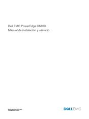 Dell EMC PowerEdge C6400 Manual De Instalación Y Servicio