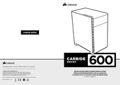 Corsair CARBIDE 600Q Guia De Instalacion