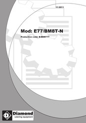 Diamond E77/BM7T Instrucciones Para La Instalación, El Uso Y El Mantenimiento