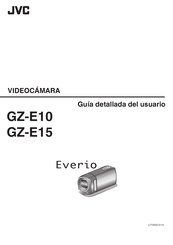 JVC Everio GZ-E15 Guía Detallada Del Usuario