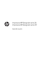 HP DesignJet Z6 Serie Guia Del Usuario