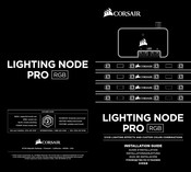 Corsair LIGHTING NODE PRO Guia De Instalacion