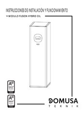 Domusa Teknik FUSION HYBRID OIL Instrucciones De Instalación Y Funcionamiento