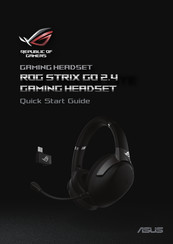 Asus ROG STRIX GO 2.4 Guia De Inicio Rapido