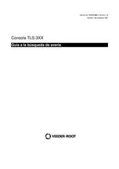 Veeder-Root TLS-3XX Serie Manual Del Usuario