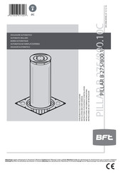 BFT PILLAR B 275/800.10C Instrucciones De Uso Y De Instalacion