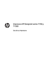 HP DesignJet T790 Serie Manual Del Usuario