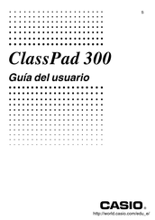 Casio ClassPad 300 Guia Del Usuario