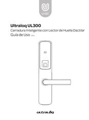 U-Tec Ultraloq UL300 Guía De Uso