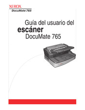 Xerox DocuMate 765 Guia Del Usuario