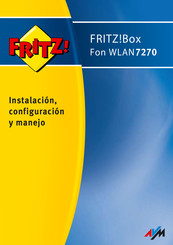 AVM FRITZ!Box 7270 Instalacion, Configuracion Y Manejo