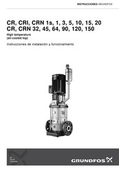 Grundfos CR 64 Instrucciones De Instalación Y Funcionamiento