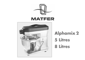 Matfer Alphamix 2 Manual De Instruccion