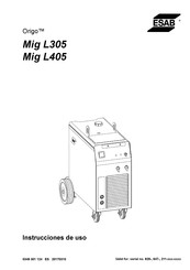 ESAB Origo Mig L405 Instrucciones De Uso