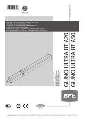 BFT GIUNO ULTRA BT A50 Instrucciones De Instalación