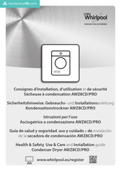 Whirlpool AWZ8CD/PRO Guía De Salud Y Seguridad, Uso Y Cuidado Y De Instalación