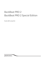 Plantronics BackBeat PRO 2 Guia Del Usuario
