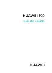 Huawei P20 lite Guia Del Usuario