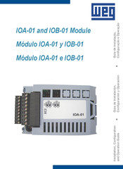 WEG IOA-01 Guía De Instalación, Configuración Y Operación