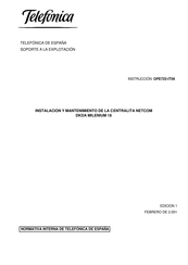 TELEFONICA NETCOM DKDA MILENIUM 18 Instalación Y Mantenimiento