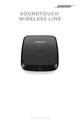 Bose SOUNDTOUCH WIRELESS LINK Guia Del Usuario