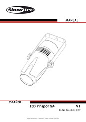 SHOWTEC LED Pinspot Q4 Manual De Instrucciones