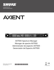 Shure AXIENT AXT600 Manual Del Usuario