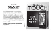 SkyGolf SkyCaddie TOUCH Guia De Inicio Rapido