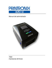 Printronix Auto ID T800 Manual Del Administrador