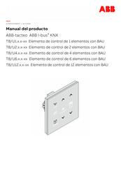 ABB ABB-tacteo ABB i-bus KNX TB/U1 Serie Manual Del Producto