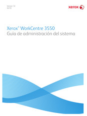 Xerox WorkCentre 3550 Guía De Administración Del Sistema