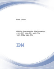 IBM Power System L922 Manual Del Usuario