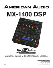 American Audio MX-1400 DSP Manual De La Guía Y De Referencia Del Utilizador