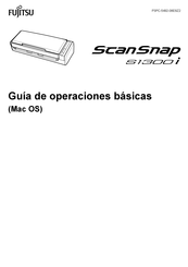 Fujitsu ScanSnap S1300i Guía De Operaciones Básicas