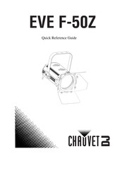 Chauvet DJ EVE F-50Z Guía De Referencia Rápida