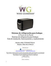 Air innovations Wine Guardian TTW018 Guía De Instalación, Funcionamiento Y Mantenimiento