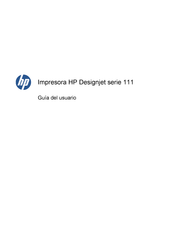 HP Designjet 111 Serie Guia Del Usuario