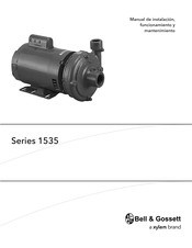 Xylem Bell & Gossett 1535 Serie Manual De Instalación, Funcionamiento Y Mantenimiento