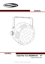 SHOWTEC Club Par 12-6 RGBWAUV Manual Del Usuario