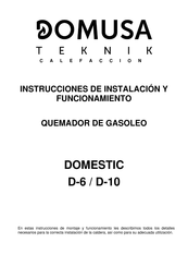 DOMUSA TEKNIK Domestic D-6 Instrucciones De Instalación Y Funcionamiento